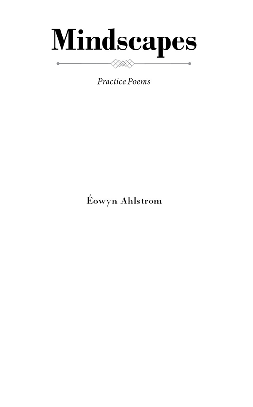 Mindscapes book of poems by Eowyn Ahlstrom book author page